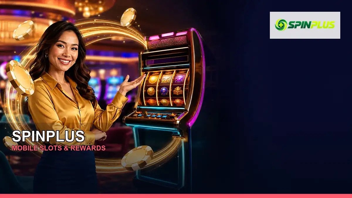 SPINPLUS mobile slots promotion for Philippine players